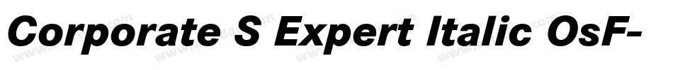 Corporate S Expert Italic OsF字体转换